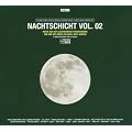 Nachtschicht 2