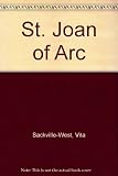 Saint Joan of Arc : burned as a heretic, May 30, 1431, canonised as a saint, May 16, 1920