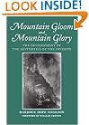 Mountain Gloom And Mountain Glory: The Development of the Aesthetics of the Infinite (Weyerhaeuser Environmental Classics)