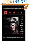 Kanzi: The Ape at the Brink of the Human Mind