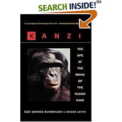 Kanzi: The Ape at the Brink of the Human Mind