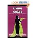 Living by Grace: The Path to Inner Discovery