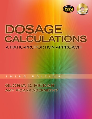 Dosage Calculations: A Ratio-Proportion Approach