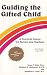 Books : Guiding the Gifted Child