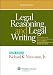 Legal Reasoning and Legal Writing: Structure, Strategy and Style