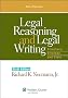 Legal Reasoning and Legal Writing: Structure, Strategy and Style