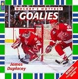 Hockey's Hottest Goalies (Hockey's Hottest)
