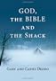 God, The Bible and the Shack