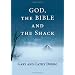 God, The Bible and the Shack