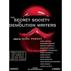 The Secret Society of Demolition Writers from Literature & Fiction