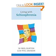 Living with Schizophrenia
