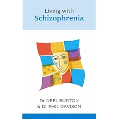 Living with Schizophrenia