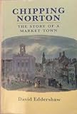 Chipping Norton : the story of a market town