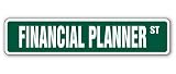 FINANCIAL PLANNER -Street Sign- investment book gift