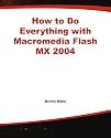 How to Do Everything with Macromedia Flash