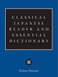 Classical Japanese Reader and Essential Dictionary