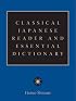 Classical Japanese Reader and Essential Dictionary