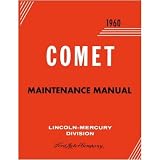 1960 MERCURY COMET Shop Service Repair Manual Book by Mercury