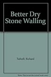Better dry stone walling