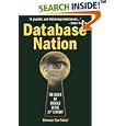 Database Nation : The Death of Privacy in the 21st Century