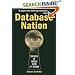 Database Nation : The Death of Privacy in the 21st Century