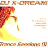DJ X-Dream - Trance Sessions, Vol. 1