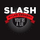 You're a Lie - Single (feat. Myles Kennedy & The Conspirators)