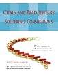 Chain and Bead Jewelry: Soldering Connections