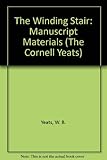 The winding stair (1929) : manuscript materials