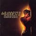 THE BADDEST II