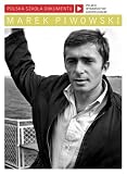 Marek Piwowski (Polish School of Documentary Movies)