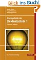 Grundgebiete der Elektrotechnik: Band 1: Station�re Vorg�nge: BD 1