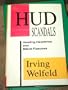 HUD Scandals: Howling Headlines and Silent Fiascoes