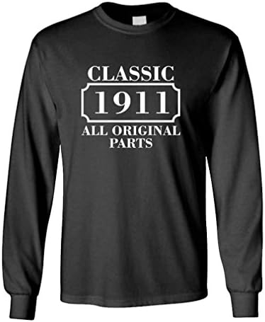 CLASSIC 1911 ALL ORIGINAL PARTS - Mens Cotton Long Sleeved Birthday T-Shirt, L, Black