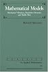 Mathematical Models: Mechanical Vibrations, Population Dynamics, and Traffic Flow (Classics in Applied Mathematics)