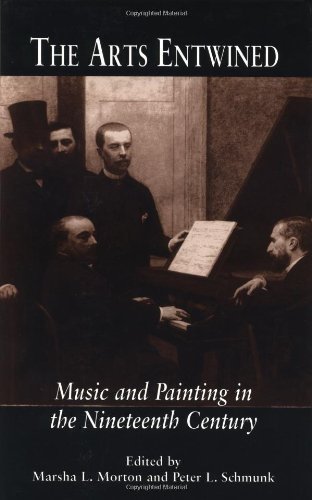 The Arts Entwined: Music and Painting in the Nineteenth Century (Critical and Cultural Musicology) 1st Edition by Morton, Marsha; Schmunk, Peter L. published by Routledge Hardcover