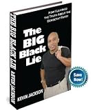TheBIGBlackLie:HowILearnedTheTruthAboutTheDemocratParty