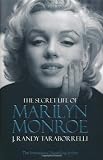 The Secret Life of Marilyn Monroe