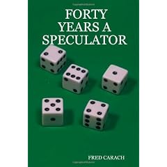 Forty Years a Speculator