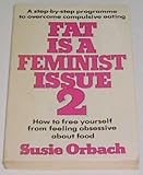 Fat is a feminist issue 2