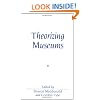 Theorizing Museums: Representing Identity and Diversity in a Changing World (Sociological Review Monographs)