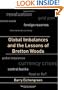 Global Imbalances and the Lessons of Bretton Woods (Cairoli Lectures)