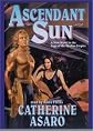 Ascendant Sun (Saga of the Skolian Empire)