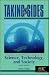 Taking Sides: Clashing Views on Controversial Issues in Science, Technology, and Society (Taking Sides: Clashing Views on Controversial Issues in Science, Technology and Society)