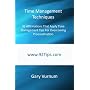 Time Management Techniques: 92 Affirmations That A&hellip by Gary Vurnum
