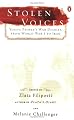 Stolen Voices: Young People's War Diaries, from World War I to Iraq