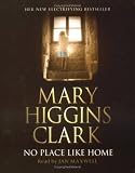 No Place Like Home: A Novel