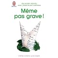 M�me pas grave ! : L'�chec scolaire, �a se soigne
