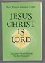 Jesus Christ is Lord: Adoration viewed through the New Testament