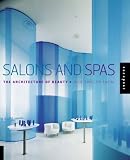 Salons and Spas: The Architechure of Beauty
